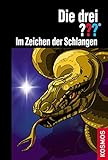 Die drei ??? Im Zeichen der Schlangen by