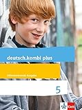 deutsch.kombi plus 5. Differenzierende Allgemeine Ausgabe: Schülerbuch Klasse 5 (deutsch.kombi plus. Differenzierende Ausgabe ab 2015) by