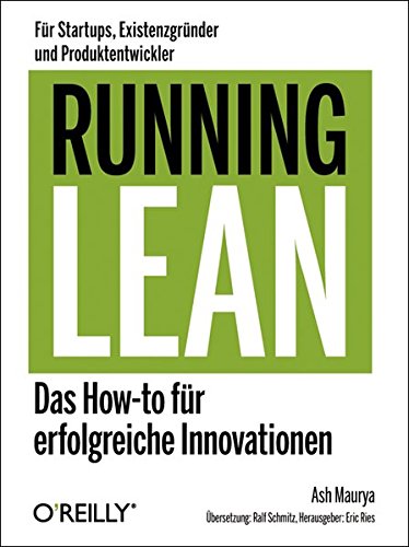 Download Running Lean - Das How-to für erfolgreiche Innovationen