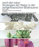 Image de After Nature: Strategies of Nature in Contemporary