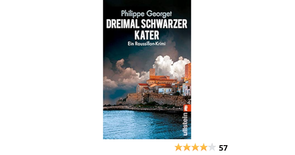 Dreimal Schwarzer Kater Ein Roussillon Krimi Amazon De Georget Philippe Rodewald Corinna Bucher