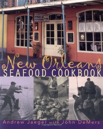 The New Orleans Seafood Cookbook
