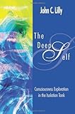 Image de The Deep Self: Consciousness Exploration in the Isolation Tank