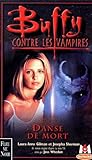 Buffy contre les vampires, tome 11 : Danse de mort