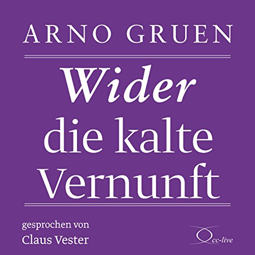 Download Wider die kalte Vernunft Download Wider die kalte Vernunft