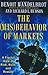 The Misbehavior of Markets: A Fractal View of Risk, Ruin, and Reward by Benoit Mandelbrot, Richard L. Hudson