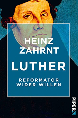 Preisvergleich Produktbild Luther: Reformator wider Willen