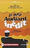 Le petit Audiard inédit illustré par l'exemple !
