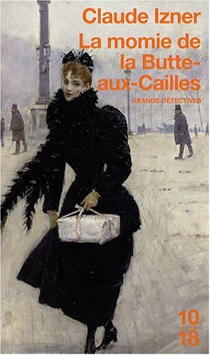 couverture de : La momie de la Butte-aux-Cailles