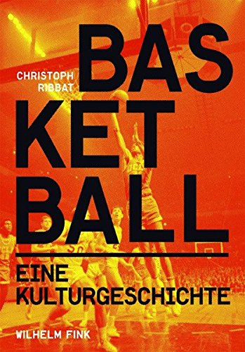 Download Basketball. Eine Kulturgeschichte Download Basketball. Eine Kulturgeschichte