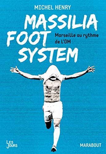 Télécharger Massilia Foot System PDF Ebook En Ligne
