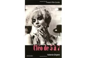 "Cleo de 5 a 7": French Film Guide (Cine-File French Film Guides) (Ciné-File French Film Guides)