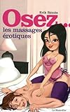Osez les massages érotiques