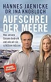 Cover zum Buch Aufschrei der Meere: Was unsere Ozean...