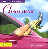 Un amour de...Chaussure