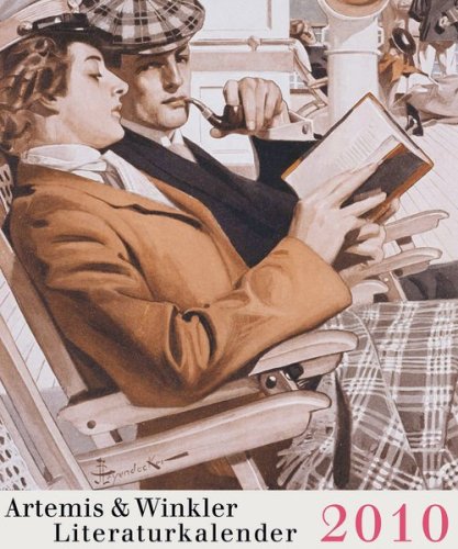 Artemis & Winkler Literaturkalender 2010: 53 Wochenblätter mit Deckblatt