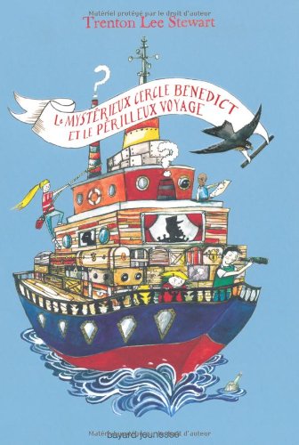 <a href="/node/17962">Le mystérieux cercle Bénédict et le périlleux voyage</a>