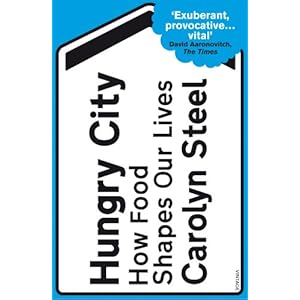 Hungry City: How Food Shapes Our Lives