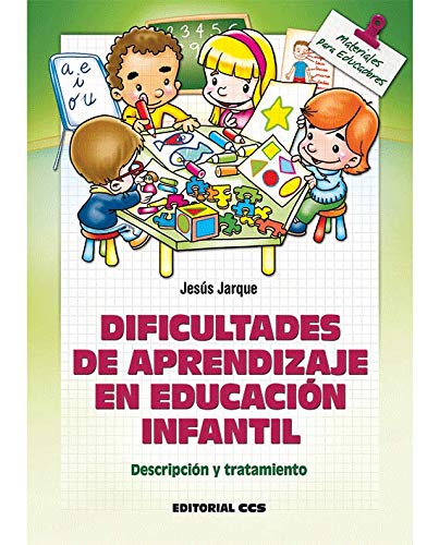 Dificultades de aprendizaje en Educación Infantil: Descripción y tratamiento: 125