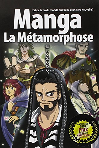 Manga : La métamorphose Manga : La métamorphose