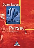 Dorn / Bader Physik SI - Ausgabe 2005 für Baden-Württemberg: Schülerband 1 by 