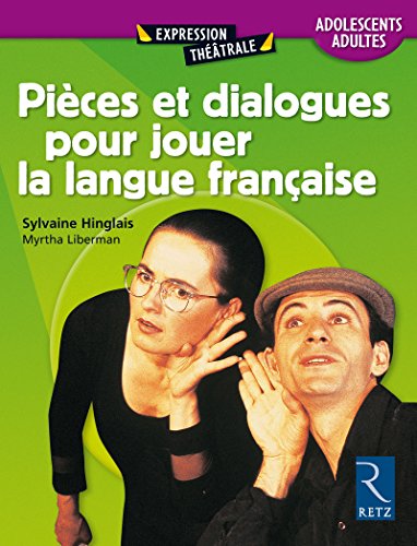 Télécharger Pièces et dialogues pour jouer la langue française Gratuit