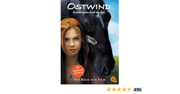 Ostwind 01 Zusammen Sind Wir Frei Das Buch Zum Film Amazon It Wimmer Carola Libri In Altre Lingue