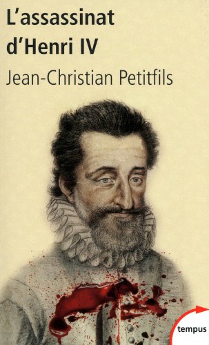 L'assassinat d'Henri IV gratuit