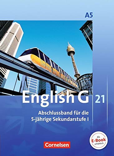 English g 21 ausgabe a 5 abschlussband 5 - jährige sekundarstufe i schülerbuch: 9 schuljahr