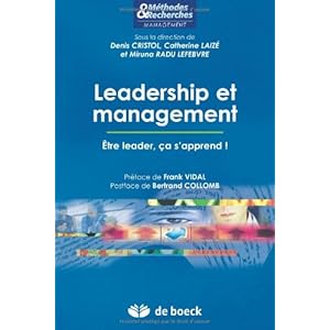 Leadership et Management Etre Leader, Ca S'Apprend