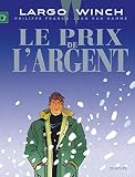 Le Prix de l'argent