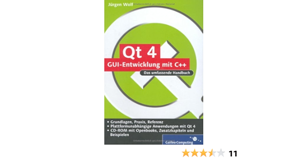 Qt 4 Gui Entwicklung Mit C Das Umfassende Handbuch M Cd Rom Amazon De Wolf Jurgen Bucher