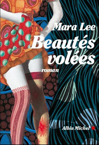 couverture de : Beaut&eacute;s vol&eacute;es