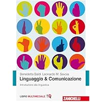 Linguaggio & comunicazione. Introduzione alla linguistica. Con Contenuto digitale (fornito elettronicamente)