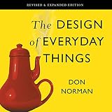 The Design of Everyday Things: Revised and Expanded Edition by 