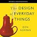 The Design of Everyday Things: Revised and Expanded Edition by 