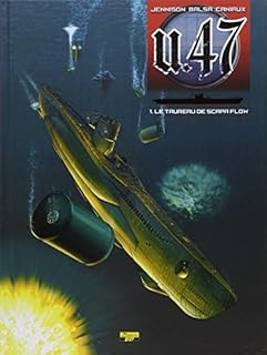 jaquette livre U.47, tome 1 : Le taureau de Scapa Flow