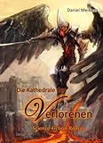 Image de Die Kathedrale der Verlorenen - Science-Fiction-Roman