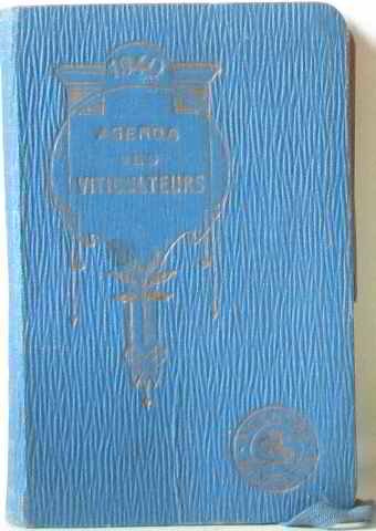 Agenda des viticulteurs et des négociants en vins 1940 quarante sixième année gratuit Agenda des viticulteurs et des négociants en vins 1940 quarante sixième année gratuit