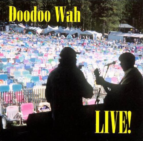 Doodoo Wah Live by Doodoo Wah (1997-10-14)