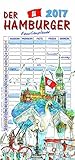 Der Hamburger 2017: Familienplaner fÃ¼r bis zu 5 Familienmitglieder. by 