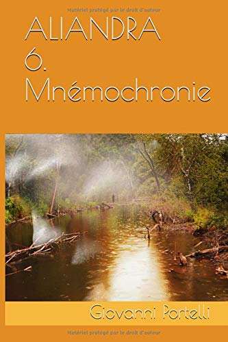 Télécharger Aliandra 6. Mnémochronie PDF Ebook En Ligne