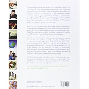 La practica integral de vida / Integral Life Practice: Programa orientado al desarrollo de la salud fisica, el