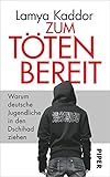 Image de Zum Töten bereit: Warum deutsche Jugendliche in den Dschihad ziehen