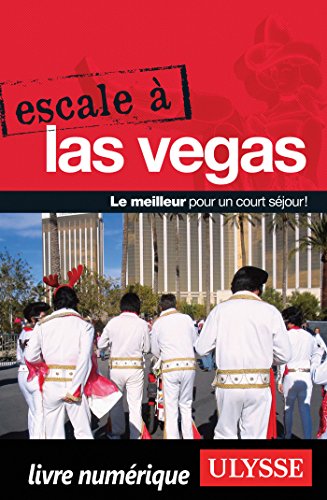 couverture de : Escale &agrave; Las Vegas