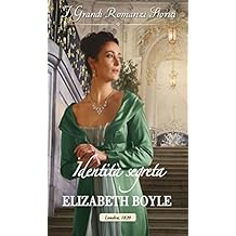 Elizabeth Boyle - Le zitelle di Kempton Vol. 6 - Identità segreta (2018)