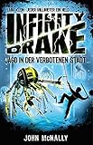 Infinity Drake - Jagd in der verbotenen Stadt: Band 2 by