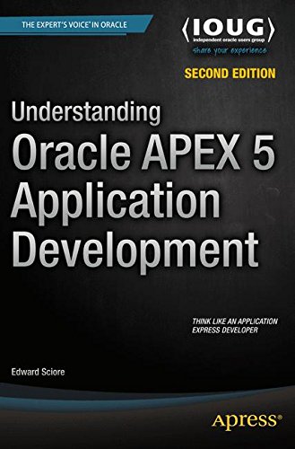 Download Understanding Oracle APEX 5 Application Development