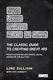 Hey, Whipple, Squeeze This: The Classic Guide to Creating Great Ads by 