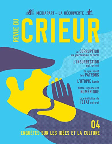 Download Revue du crieur N° 4 (04) Download Revue du crieur N° 4 (04)